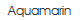 Aquamarin